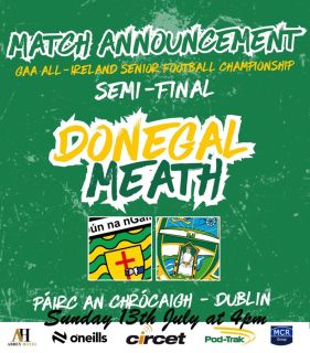 Donegal v Meath All Ireland Semi Final Ticket UPDATE